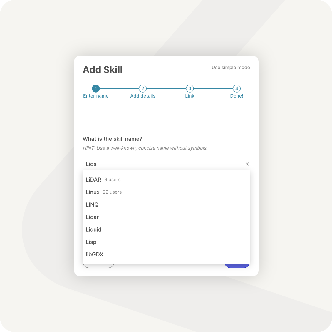 The image shows a user interface for adding a skill, with a step progress bar. A dropdown menu suggests skills like LiDA, LiDAR, Linux, LINQ, Lidar, Liquid, Lisp, and libGDX after typing Lida.